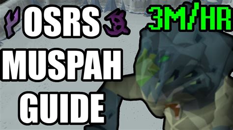 muspah guide osrs